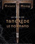 la_saga_de_Tancrède_le_Normand