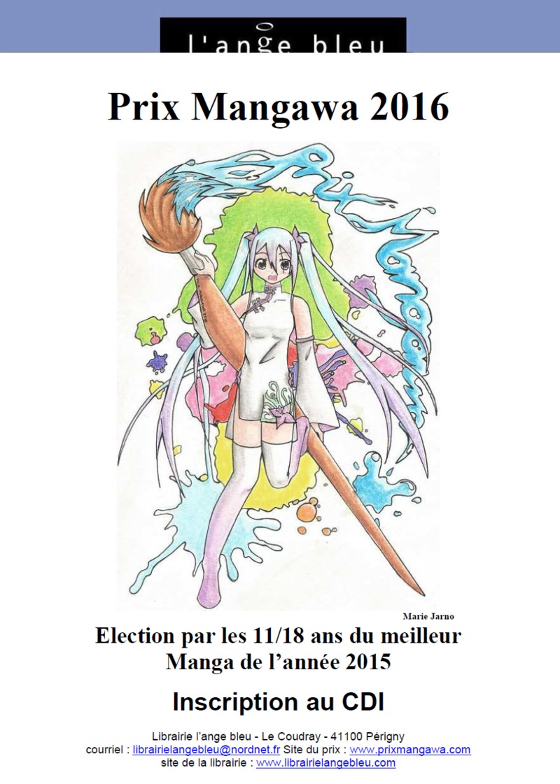 Great Times Magazine Mangawa 2016 Cest Reparti Pour Le Concours De Lecture Et Dessin Manga 3162